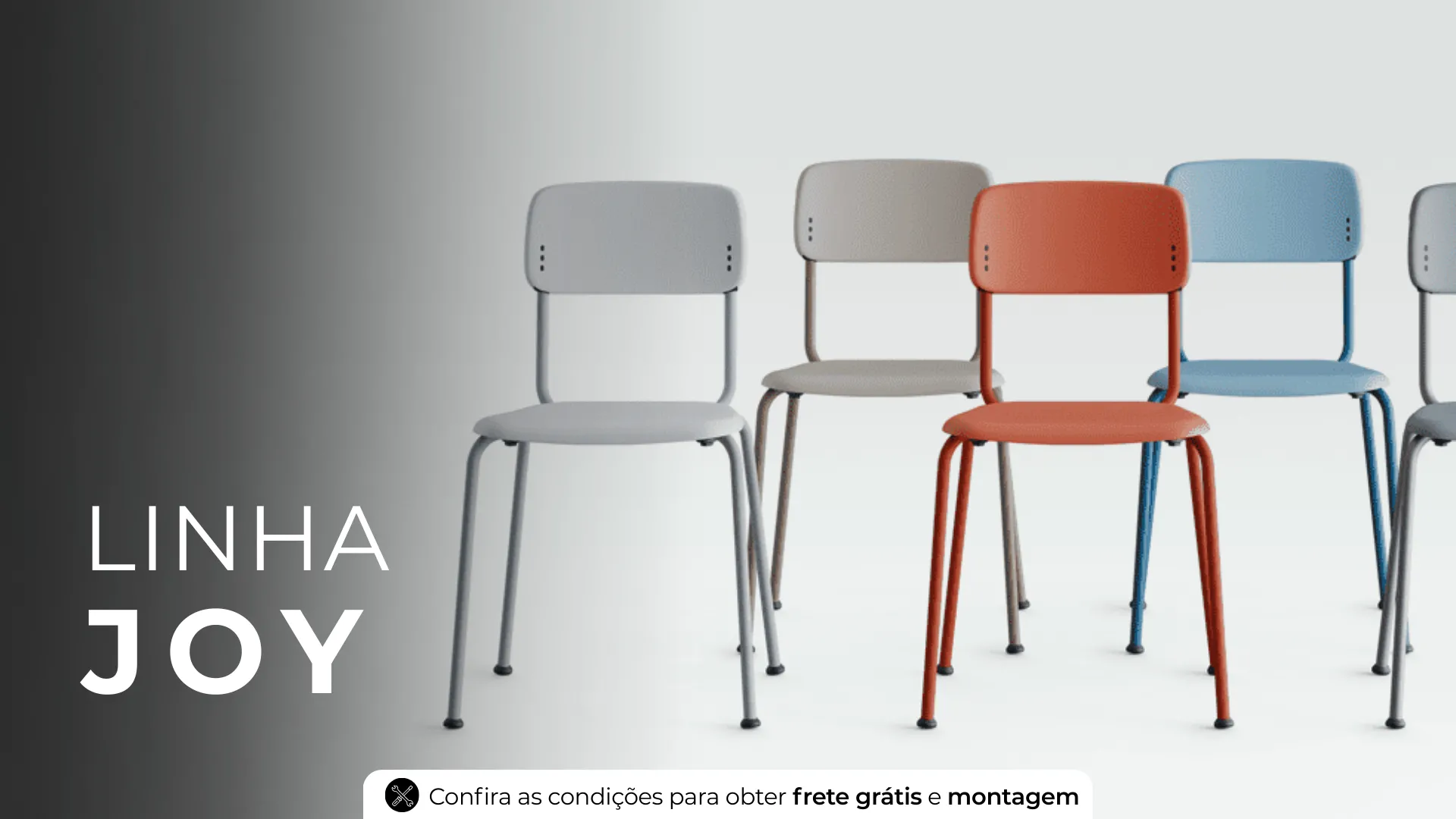 Linha Joy 1